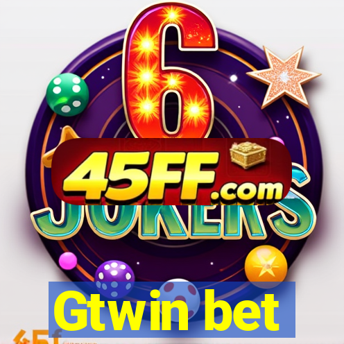 Gtwin bet
